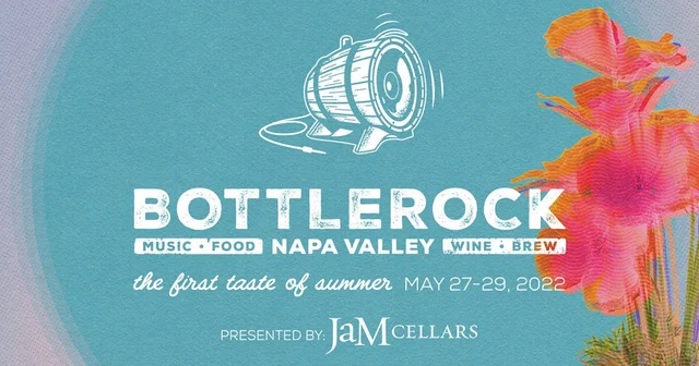 Bottle Rock Napa is near!